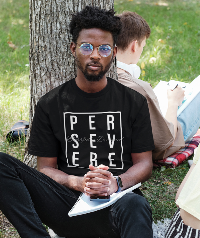 Persevere