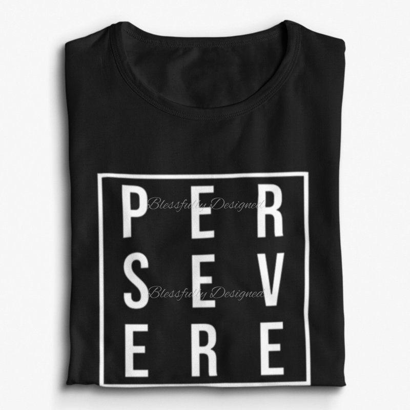 Persevere