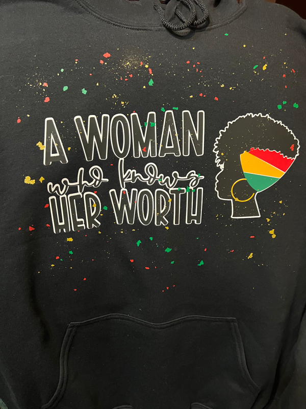 A Woman Who Knows Her Worth Hoodie