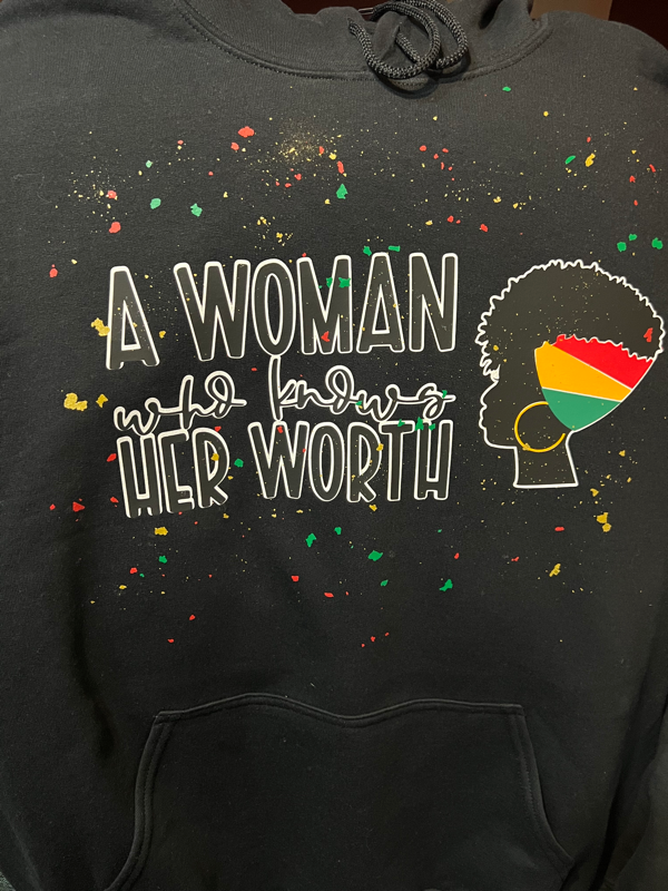 A Woman Who Knows Her Worth Hoodie