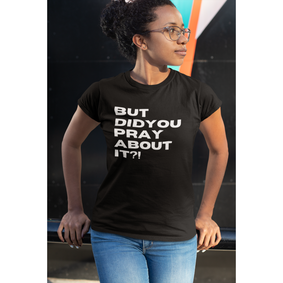 Did You Pray