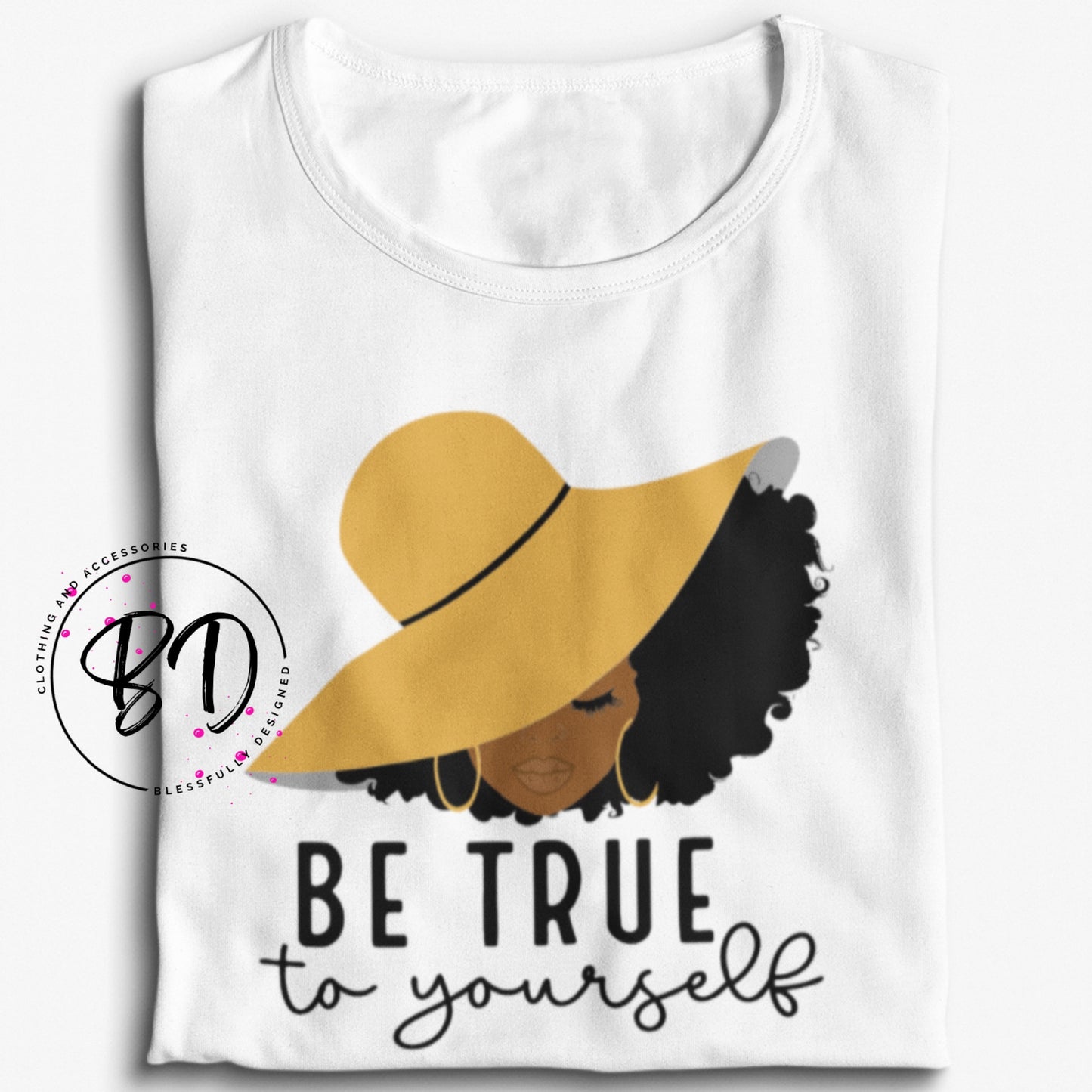 Be True