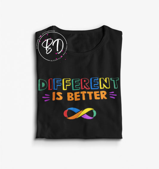 Different Is Better | Autism Awareness Shirt